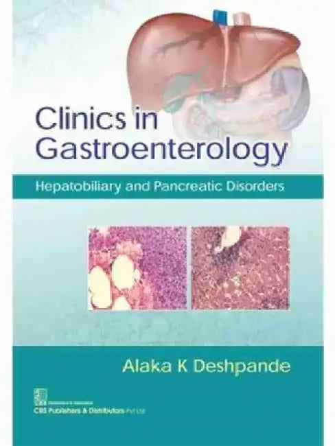 Clinics in Gastroenterology by Alaka K. Deshpande