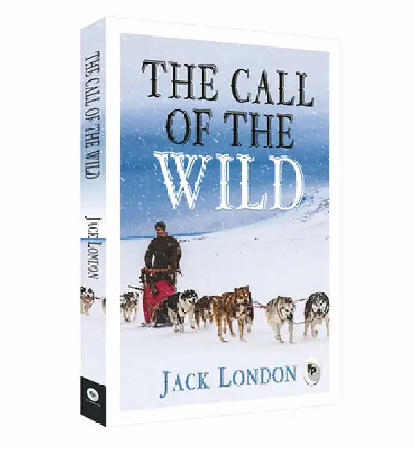 The Call of the Wild by Jack London