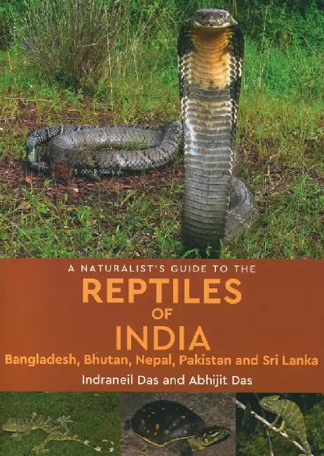 A Naturalist’s Guide to the Reptiles of India 