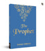The Prophet: Pocket Classics by Kahil Gibran