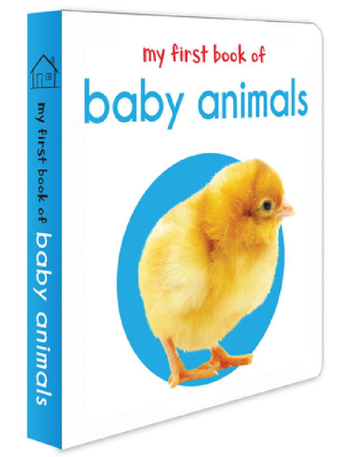 My First Book of Baby Animals: First Board Book by Wonder House Books