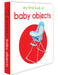 My First Book of Baby Objects by Wonder House Books