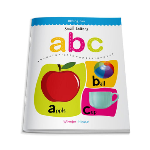 Small Letters ABC: Write & Practice Small Letters, A to Z by Wonder House Books