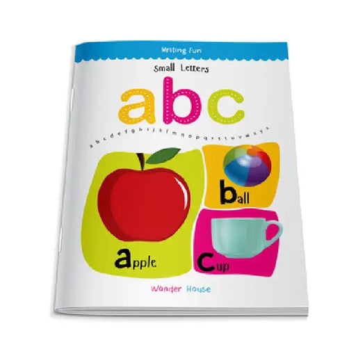 Small Letters ABC: Write & Practice Small Letters, A to Z by Wonder House Books
