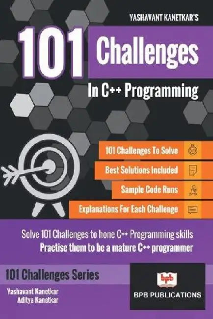 101 Challenges In C++ Programming by Yashavant Kanetkar