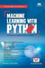 Machine Learning with Python by Abhishek Vijayvargia