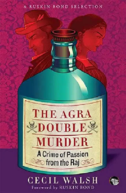 The Agra Double Murder by Cecil Walsh
