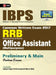IBPS RRB-CWE Office Assistant (Multipurpose) Preliminary & Main Guide 2017 by Unknown