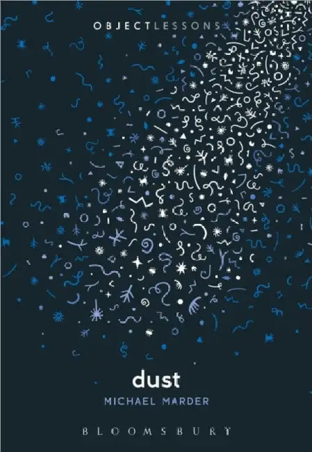 Dust by Michael Marder