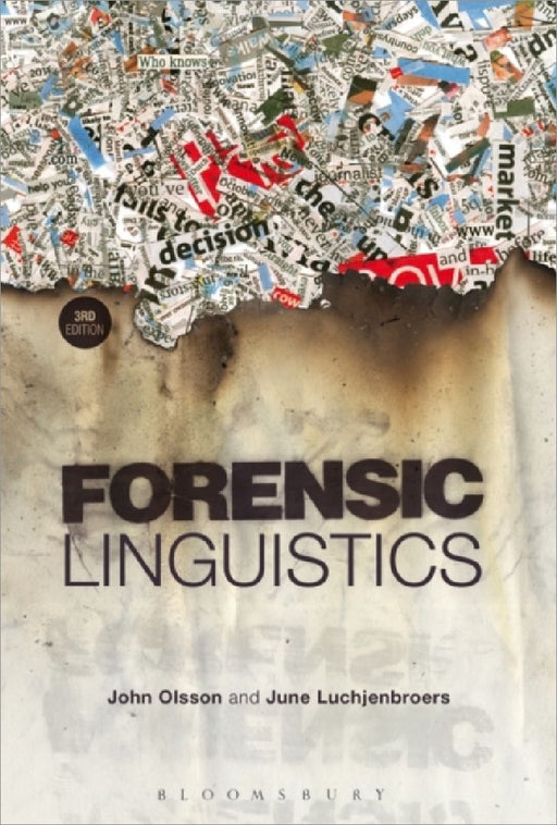 Forensic Linguistics by John Olsson