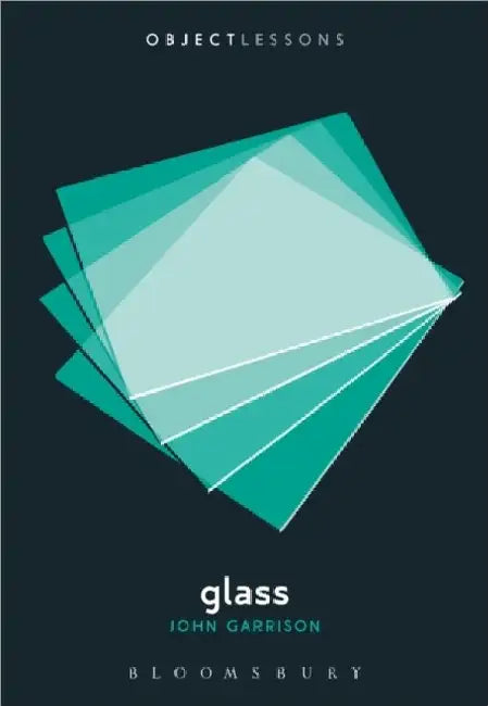 Glass by John S. Garrison