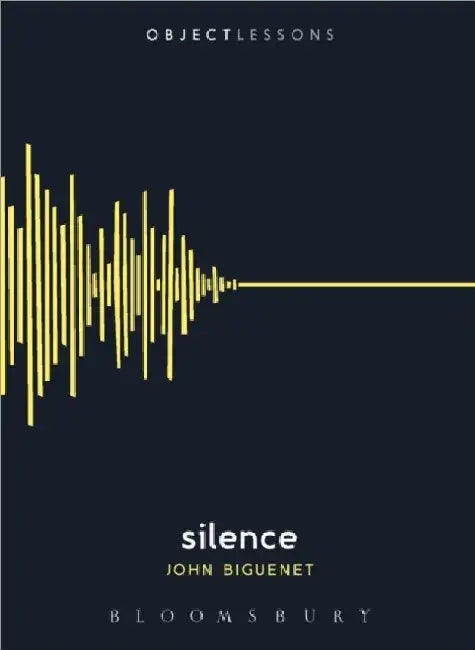 Silence by John Biguenet