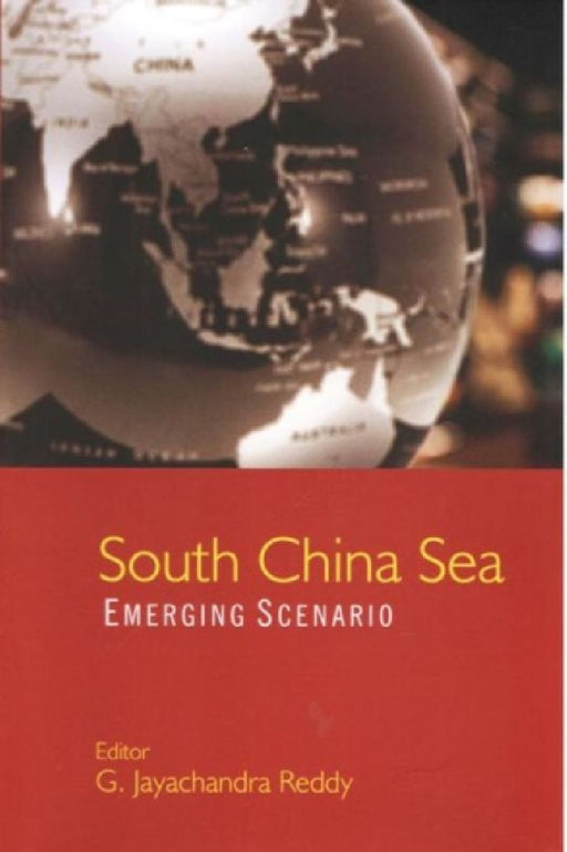 South China Sea: Emerging Scenario by Eric Mazur
