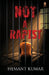 Not A Rapist by Hemant Kumar
