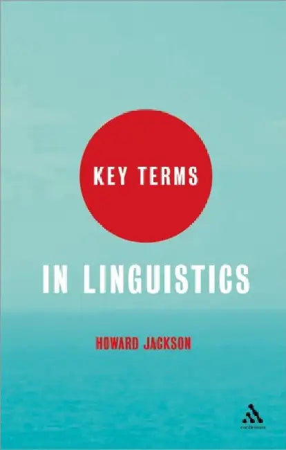 Key Terms In Linguistics by Howard Jackson