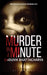 Murder in a Minute by Cecilia Minden