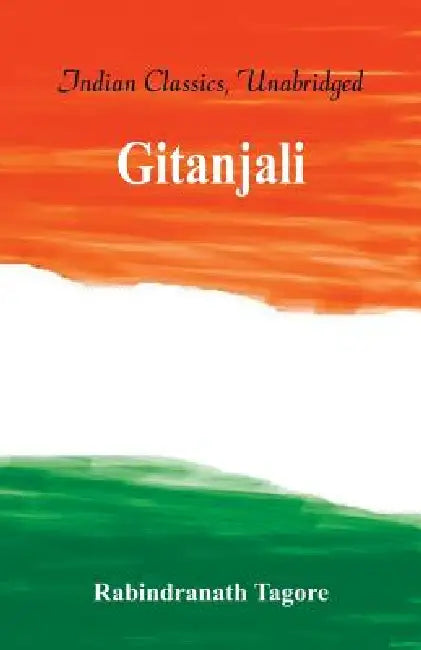 Gitanjali by Rabindranath Tagore