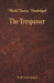 The Trespasser: (World Classics, Unabridged) by D. H. Lawrence