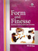 Form And Finesse: Business Commn & Softskills by Shruti Das