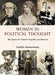Women in Political Thought: The Quest for Gender Equality and Beyond by Sushila Ramaswamy