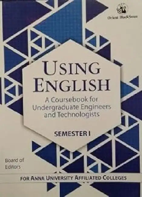Using English: A Course Bk For Ug Engrs &Tech by In-House