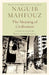 The Meaning Of Civilization by Naguib Mahfouz
