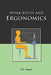 Work Study and Ergonomics by TEWARI