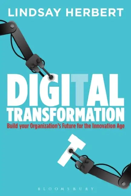 Digital Transformation by Lindsay Herbert