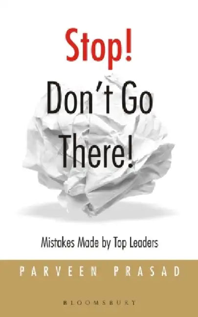 Stop Dont Go There by Dr. Parveen Prasad