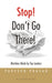 Stop Dont Go There by Dr. Parveen Prasad
