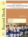 Practical Record Book of Community Health Nursing for Post Basic BSC Nursing Students: As Per the Syllabus of Indian Nursing Council for Post Basic BS by Indu Rathore