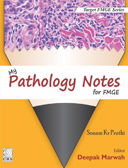 My Pathology Notes for FMGE  by Pruthi