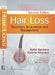 Hair Loss: Disorders, Restoration and Management by Kabir Sardana