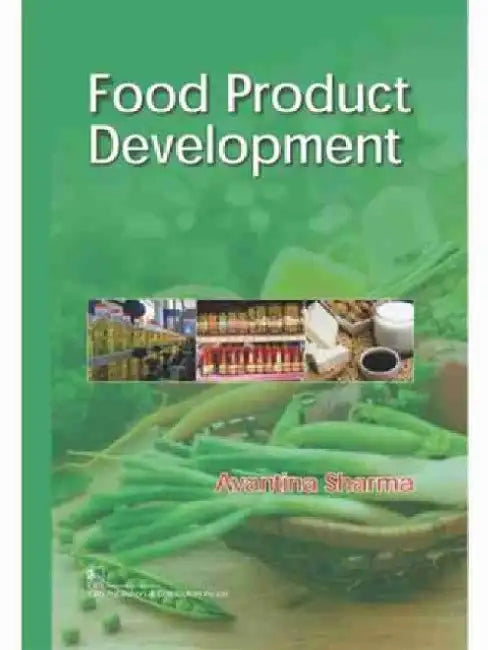 Food Product Development by Avantina Sharma