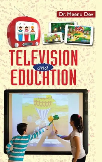 Television and Education by Meenu Dev
