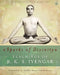 Sparks of Divinity - Teachings of B. K. S. Iyengar by Compiled by Noëlle PerezChristiaens