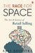 The Race for Space by Ajay Bhootra