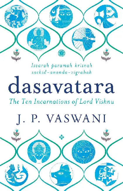Dasavatara by J. P. Vaswani