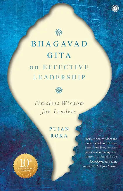 Bhagavad Gita on Effective Leadership by Pujan Roka