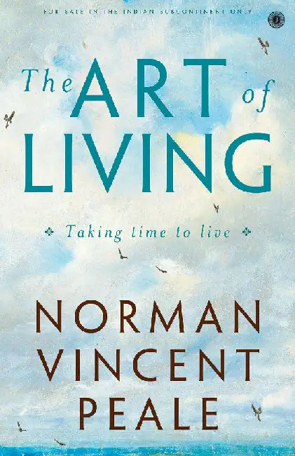 The Art of Living by Norman Vincent Peale