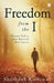 Freedom from the I by Shashank Kasliwal