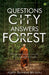 Questions from the City, Answers from the Forest by Ajahn Sumano Bhikkhu