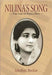 Nilina's Song: The Life Of Naina Devi by Asharani Mathur