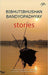 Bibhutibhushan Bandyopadhyay Stories by Rani Ray Bibhutibhushan Bandyopadhyay