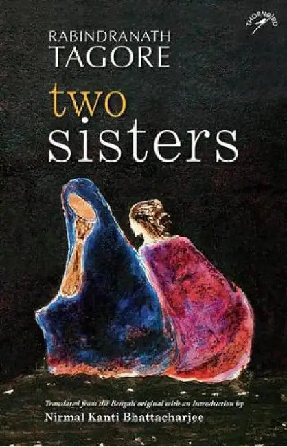 Two Sisters by Rabindranath Tagore