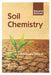 SOIL CHEMISTRY 2ND ED by London College Of Music Examinations
