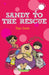 Sandy To The Rescue by Rupa Gulab