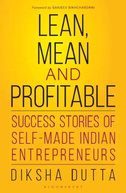 Lean, Mean and Profitable by Diksha Dutta