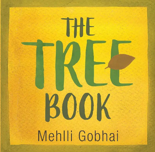 The Tree Book by Mehlli Gobhai