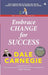 Embrace Change For Success by Dale Carnegie